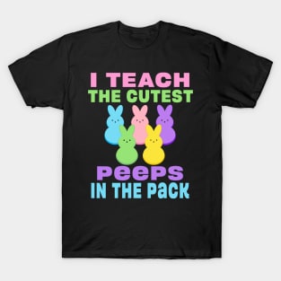 I Teach the Cutest Peeps in the Pack School Easter Bunny T-Shirt